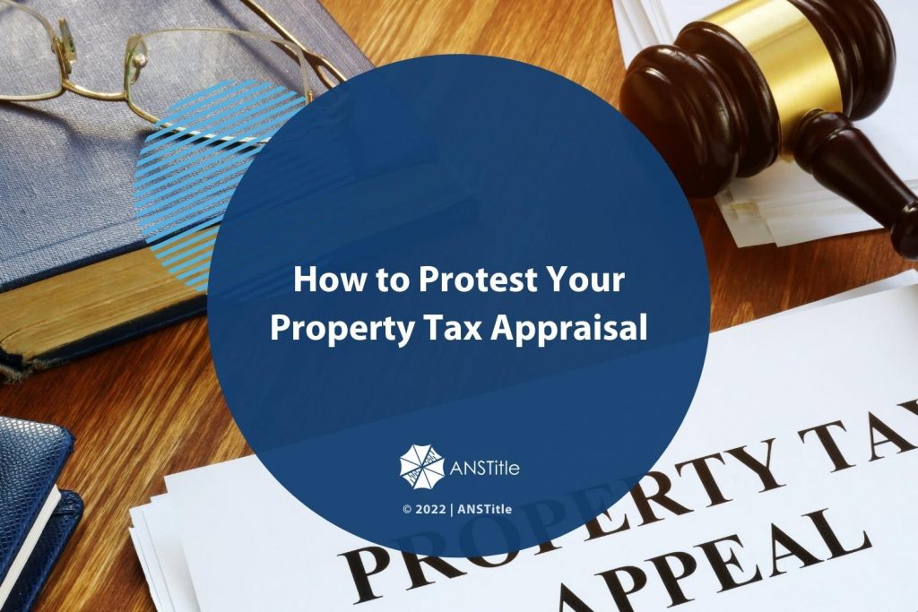 How to Protest Your Property Tax Appraisal